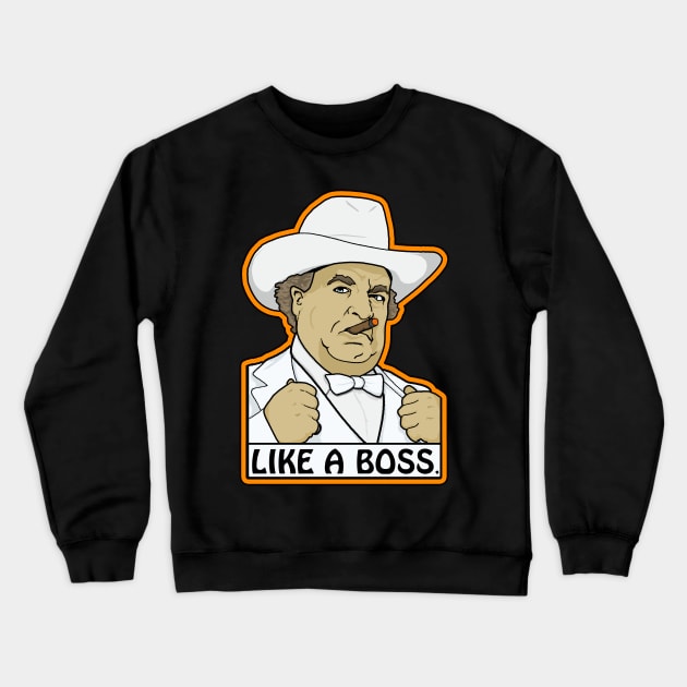 Like a Boss (Hogg, that is.) Crewneck Sweatshirt by annadrewthat